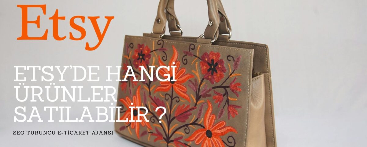 etsy de hangi urunler satilabilir